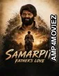 Samarpit Fathers Love (2026) Hindi Movie