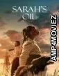 Sarahs Oil (2025) ORG Hindi Dubbed Movie