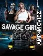 Savage Girls (2024) Hindi Dubbed And Subtitles