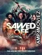 Sawed Off (2022) HQ Bengali Dubbed Movie