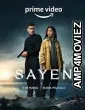Sayen (2023) HQ Bengali Dubbed Movie