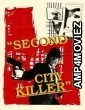 Second City Killer (2025) HQ Hindi Dubbed Movie