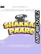 Shakkar Paare (2022) Punjabi Full Movie