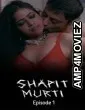 Shapit (2026) S01 E01 jugnu Hindi Hot Web Series