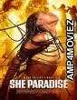 She Paradise (2020) HQ Tamil Dubbed Movie