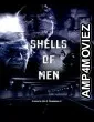 Shells of Men (2020) HQ Hindi Dubbed Movie