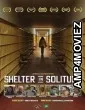 Shelter in Solitude (2023) HQ Bengali Dubbed Movie
