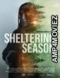 Sheltering Season (2022) HQ Bengali Dubbed Movie