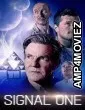 Signal One (2026) HQ Hindi Subtitles