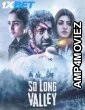 So Long Valley (2025) Hindi Movie