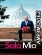 Solo Mio (2026) ORG Hindi Dubbed Movie