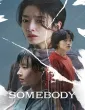 Somebody (2025) ORG Hindi Dubbed Movie