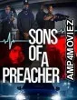 Sons of a Preacher (2022) HQ Hindi Dubbed Movie