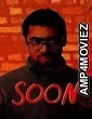 Soon (2025) Hindi Dubbed And Subtitles