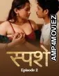 Sparsham (2025) S01 E03 Ibamovies Hindi Hot Web Series