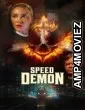 Speed Demon (2026) ORG Hindi Dubbed Movie