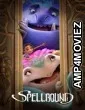 Spellbound (2024) ORG Hindi Dubbed Movie