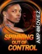 Spinning Out of Control (2023) HQ Bengali Dubbed Movies