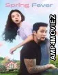 Spring Fever (2026) Season 1 EP03 Hindi Dubbed Web Series