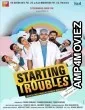 Starting Troubles (2020) Hindi Season 1 Complete Show