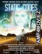 Static Codes (2023) HQ Bengali Dubbed Movie
