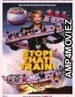 Stop That Train (2026) HQ Hindi Subtitles