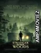 Stranger In The Woods (2024) HQ Bengali Dubbed Movie