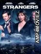 Strangers (2024) HQ Bengali Dubbed Movie