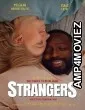 Strangers (2025) HQ Hindi Dubbed Movie