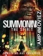Summoning the Spirit (2023) HQ Bengali Dubbed Movie