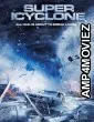 Super Icyclone (2024) HQ Telugu Dubbed Movie