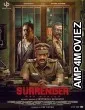 Surrender (2025) Hindi Subtitles