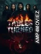 Tables Turned (2025) HQ Hindi Dubbed Movie