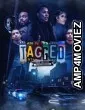Tagged The Movie (2023) HQ Hindi Dubbed Movie