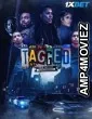Tagged The Movie (2023) HQ Telugu Dubbed Movie