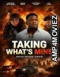 Taking Whats Mine (2026) HQ Hindi Dubbed Movie