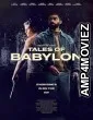 Tales of Babylon (2024) HQ Hindi Dubbed Movie