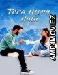 Tera Mera Nata (2026) Hindi Movie