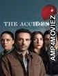 The Accident (2024) Season 1 Hindi Dubbed Web Series