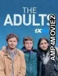 The Adults (2023) HQ Hindi Dubbed Movie