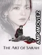 The Art Of Sarah (2026) Season 1 Hindi Dubbed Web Series