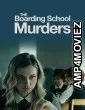 The Boarding School Murders (2024) HQ Telugu Dubbed Movie