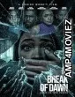 The Break of Dawn (2024) HQ Hindi Dubbed Movie
