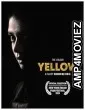 The Color Yellow (2024) HQ Hindi Dubbed Movie
