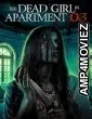 The Dead Girl in Apartment 03 (2022) HQ Telugu Dubbed Movie