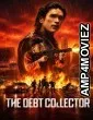 The Debt Collector (2026) ORG Hindi Dubbed Movie