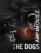 The Dogs (2025) ORG Hindi Dubbed Movie