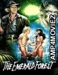 The Emerald Forest (1985) ORG Hindi Dubbed Movie