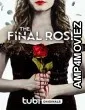 The Final Rose (2022) HQ Telugu Dubbed Movie