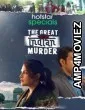 The Great Indian Murder (2022) Hindi Season 1 Complete Show